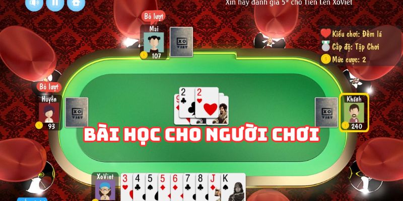 Bài học khi chơi game đánh bài tiến lên dành cho hội viên