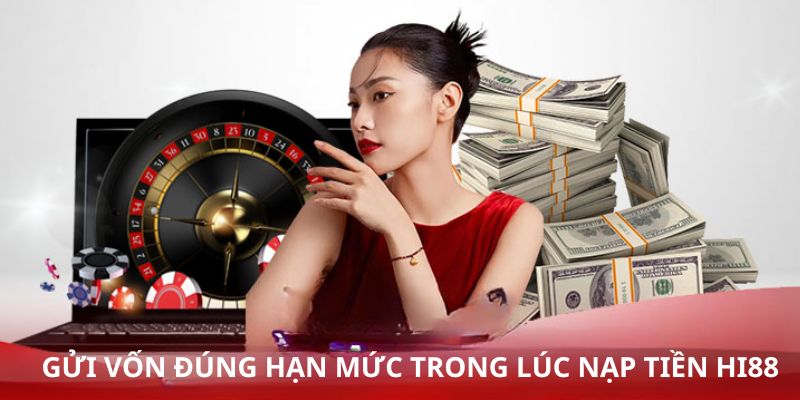 Thành viên nên kiểm tra hạn mức được nạp trước khi thao tác thanh toán