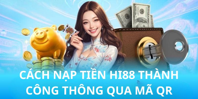 Thao tác thanh toán nhanh chóng qua quét mã QR dành cho người mới