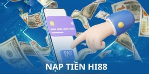 nạp tiền hi88